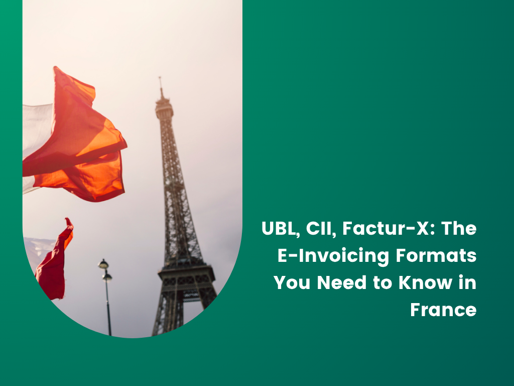 UBL, CII, Factur-X : les formats de la facturation électronique en France